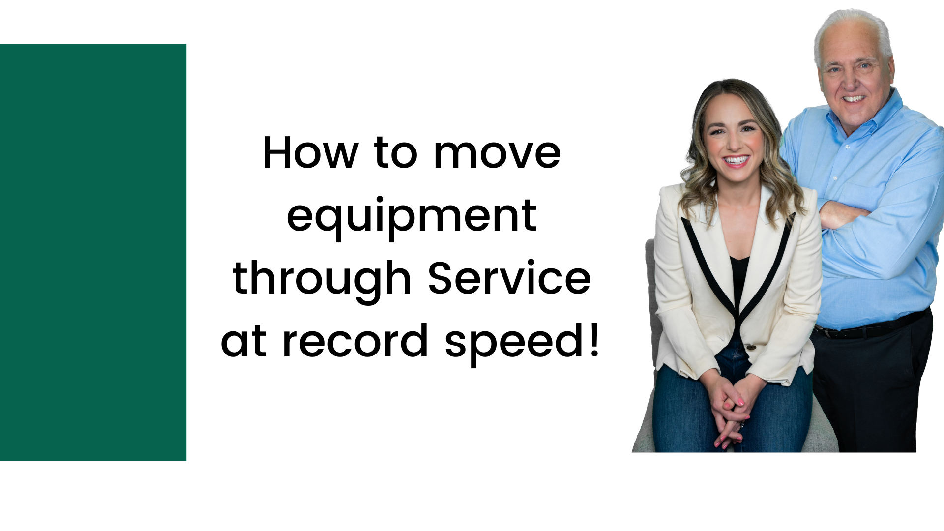 how-to-move-equipment-through-service-at-record-speed-bob-clements